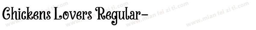 Chickens Lovers Regular字体转换